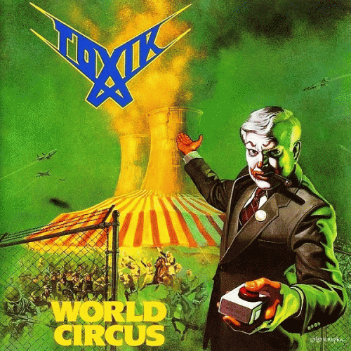 Toxik : World Circus